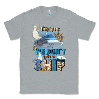 Heather Grey this week we don't give a ship Classic Tee - JahusDesignShop