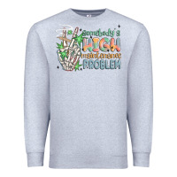 Heather Grey somebodys high maintenance problem Premium Sweatshirt - MaliasSmallBusiness