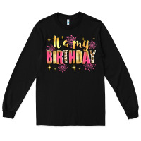 Black it's my birthday Long Sleeve Tee - JahusDesignShop
