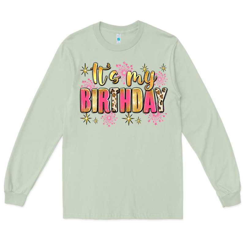 It's My Birthday Long Sleeve Tee by JahusDesignShop | Teevron