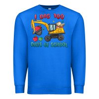 True Royal i dig 100 days of school excavator Premium Sweatshirt - MaliasSmallBusiness
