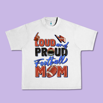 Loud And Proud Football Mom Urban Heavy Tee Designed By Zillion Design Studio