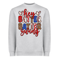 Heather Grey hey batter batter swing Heavyweight Sweatshirt - Zillion Design Studio