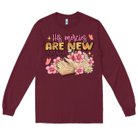 Burgundy his mercies are new every morning lamentations 3 2 Long Sleeve Tee - JahusDesignShop