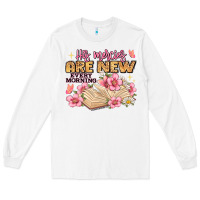 White his mercies are new every morning lamentations 3 2 Long Sleeve Tee - JahusDesignShop