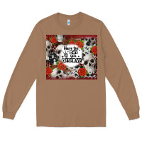 Toasted Coconut have the day you deserve skull and rose Long Sleeve Tee - JahusDesignShop