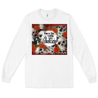 White have the day you deserve skull and rose Long Sleeve Tee - JahusDesignShop