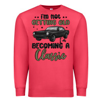 Cardinal i m not getting old i m becoming a classic Premium Sweatshirt - MaliasSmallBusiness