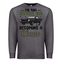 Charcoal Heather i m not getting old i m becoming a classic Premium Sweatshirt - MaliasSmallBusiness