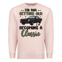 Pale Pink i m not getting old i m becoming a classic Premium Sweatshirt - MaliasSmallBusiness