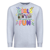 Heather Grey girls just wanna have fun Premium Sweatshirt - MaliasSmallBusiness