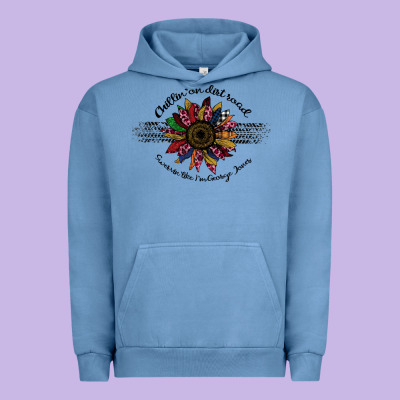 Chillin' On A Dirt Road Laid Back Swervin' Like Urban Hoodie Designed By Bettercallsaul