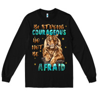 Black be strong and courageous Long Sleeve Tee - JahusDesignShop