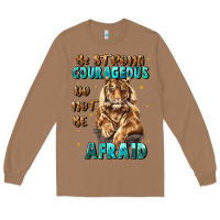 Toasted Coconut be strong and courageous Long Sleeve Tee - JahusDesignShop