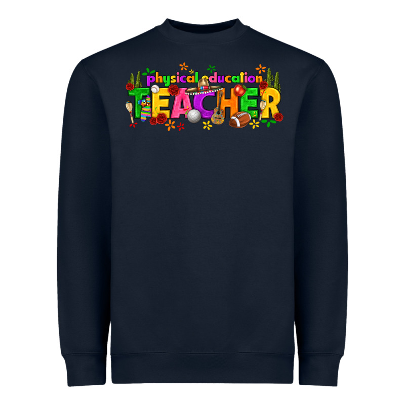 Physical Education Teacher Cinco De Mayo Heavyweight Sweatshirt by texasbilliewilder | Teevron