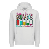 Dove Grey Battery Life Of A Educator Premium Hoodie - BundleAndBundleShop