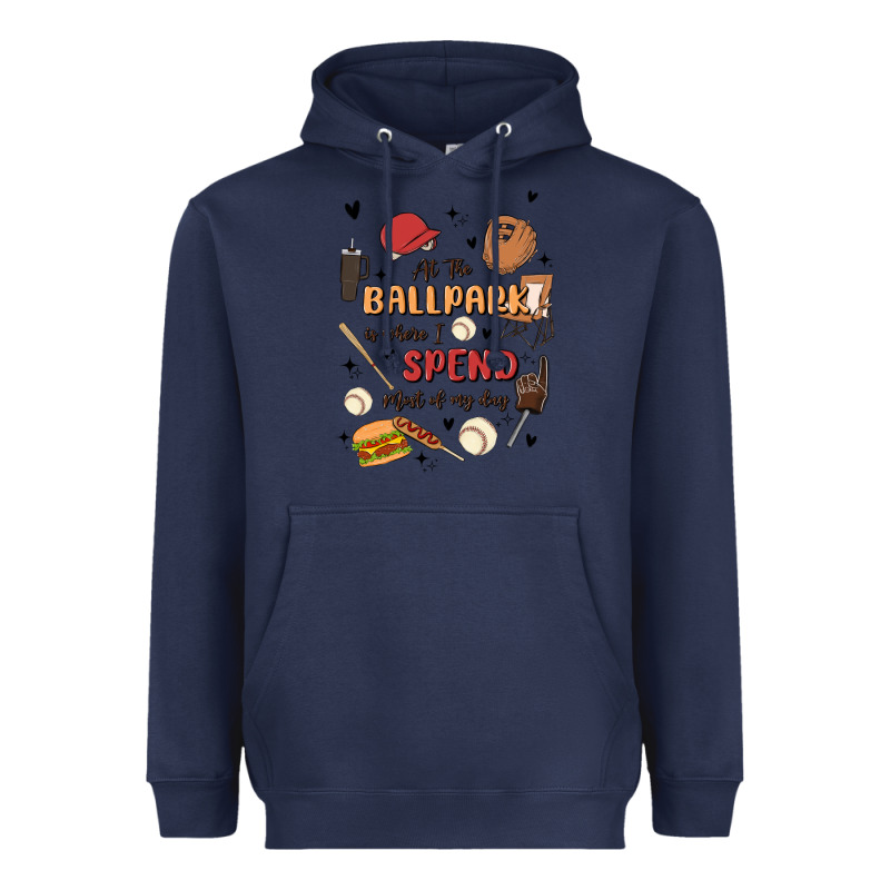 At The Ballpark Is Where I Spend Most Of My Day Heavyweight Hoodie by MaliasSmallBusiness | Teevron