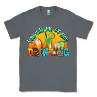 Charcoal Heather you  had me at day drınkıng Classic Tee - AdoDesignShop