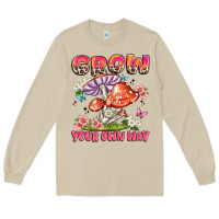 Mushroom grow your own way Long Sleeve Tee - JahusDesignShop