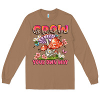 Toasted Coconut grow your own way Long Sleeve Tee - JahusDesignShop