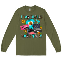 Army Green i can totally make that Long Sleeve Tee - AdoDesignShop