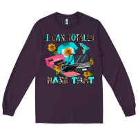 Plum i can totally make that Long Sleeve Tee - AdoDesignShop