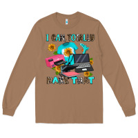 Toasted Coconut i can totally make that Long Sleeve Tee - AdoDesignShop