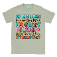 Matcha my kids laugh because they think i'm crazy Classic Tee - JahusDesignShop