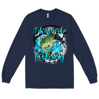 Navy i d rather be fishing Long Sleeve Tee - AdoDesignShop