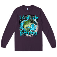 Plum i d rather be fishing Long Sleeve Tee - AdoDesignShop