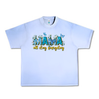 Grape Ice mama all day everyday Urban Heavy Tee - Zillion Design Studio