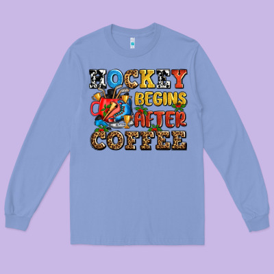 Hockey Begins After Coffee Ado Long Sleeve Tee Designed By Adodesignshop