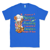 True Royal a pinch of patience a dash of kindness a spoonful Classic Tee - JahusDesignShop