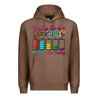 Chestnut Battery Life Of A Mama Premium Hoodie - BundleAndBundleShop