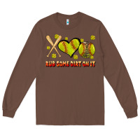Chestnut rub some dirt on it softball Long Sleeve Tee - JahusDesignShop