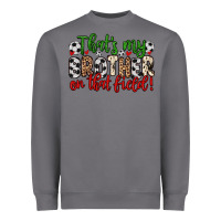 Storm that s my brother on that field Heavyweight Sweatshirt - Zillion Design Studio