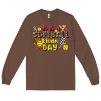Chestnut it is a softball kinda day Long Sleeve Tee - JahusDesignShop