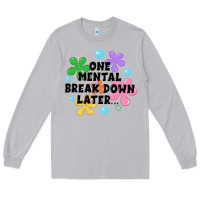 Moon Dust one mental break down later Long Sleeve Tee - JahusDesignShop