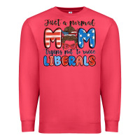 Cardinal just a normal mom trying not to raise liberals Premium Sweatshirt - MaliasSmallBusiness