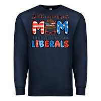 Navy just a normal mom trying not to raise liberals Premium Sweatshirt - MaliasSmallBusiness