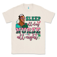Natural afro  nurse sleep all day nurse all night Classic Tee - AdoDesignShop