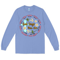 Colony Blue god says you are Long Sleeve Tee - JahusDesignShop
