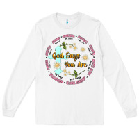 White god says you are Long Sleeve Tee - JahusDesignShop