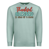 Seafoam thankful blessed and kind of a mess Premium Sweatshirt - MaliasSmallBusiness
