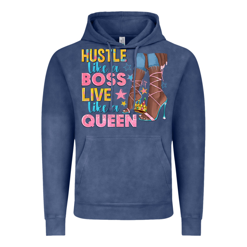 Hustle Like A Boss Live Like A Queen Vintage Hoodie by texasbilliewilder | Teevron