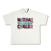 Pistachio naynay like a mom Urban Heavy Tee - Zillion Design Studio