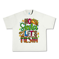 Pistachio no siesta lets fiesta Urban Heavy Tee - CTS Tumbler Store