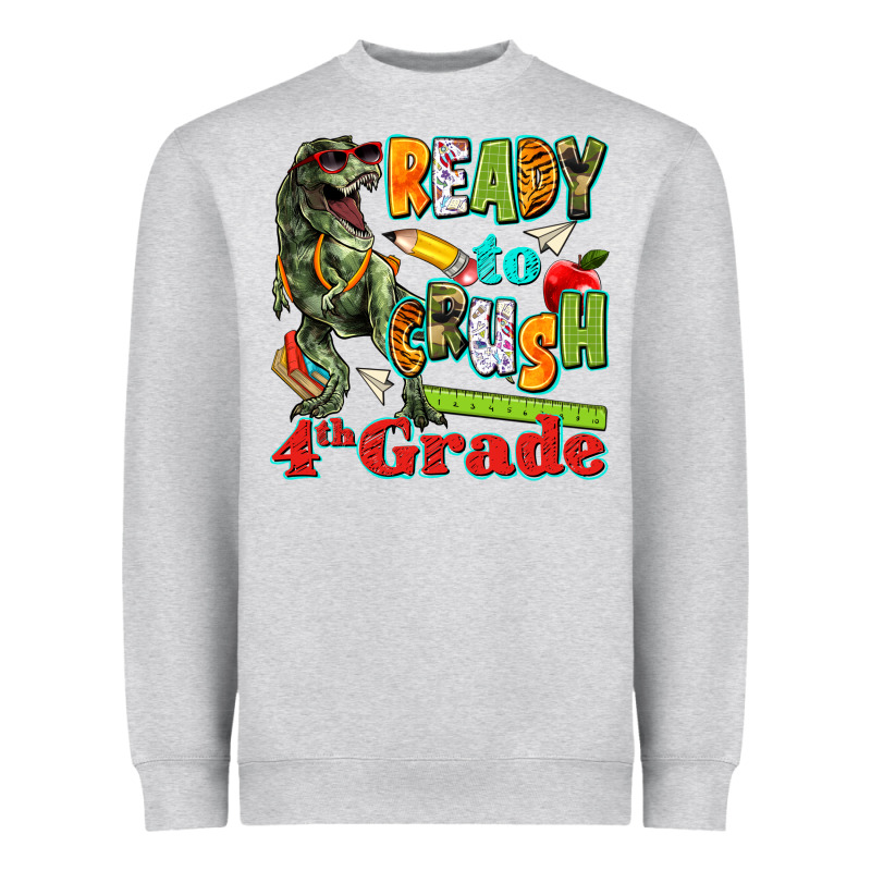 Ready To Crush Fourth Grade Heavyweight Sweatshirt by texasbilliewilder | Teevron