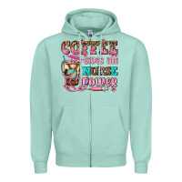 Seafoam coffee gives me nurse power Zipper Hoodie - AdoDesignShop