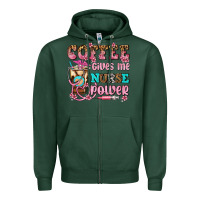 Sports Green coffee gives me nurse power Zipper Hoodie - AdoDesignShop